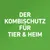 Der Kombischutz für Tier & Heim.