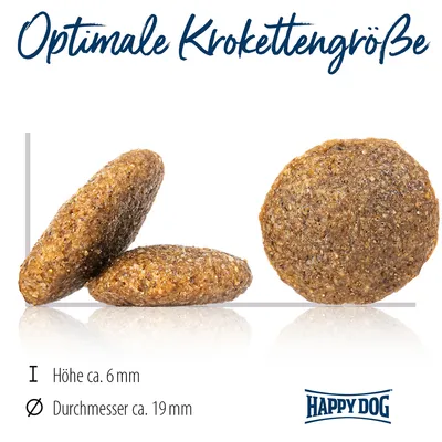 Happy Dog Kroketten mit optimaler Grösse: Höhe ca. 6 mm, Durchmesser ca. 19 mm.