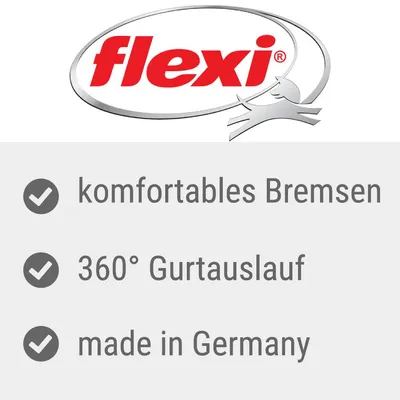 flexi. Komfortables Bremsen, 360° Gurtauslauf, made in Germany.
