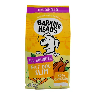 Barking Heads All Hounder Fat Dog Slim, 100% complete, 50% chicken, 12kg bag. Text: Food that cares, fed with love.