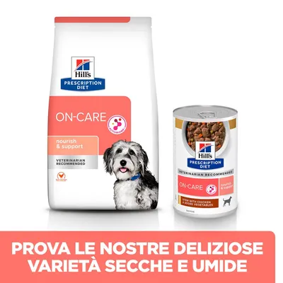 Hill's Prescription Diet ON-CARE per cani, confezione di crocchette e lattina di umido. Testo: Prova le nostre deliziose varietà secche e umide.