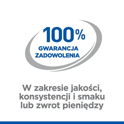 100% gwarancja zadowolenia w zakresie jakości, konsystencji i smaku lub zwrot pieniędzy
