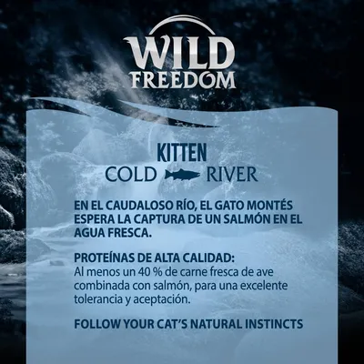Wild Freedom Kitten Cold River. Al menos un 40 % de carne fresca de ave combinada con salmón para excelente tolerancia y aceptación. Texto en inglés: Follow your cat’s natural instincts.