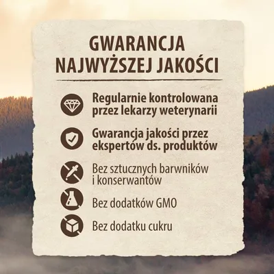 GWARANCJA NAJWYŻSZEJ JAKOŚCI: regularnie kontrolowana przez lekarzy weterynarii, gwarancja jakości przez ekspertów ds. produktów, bez sztucznych barwników i konserwantów, bez GMO, bez cukru