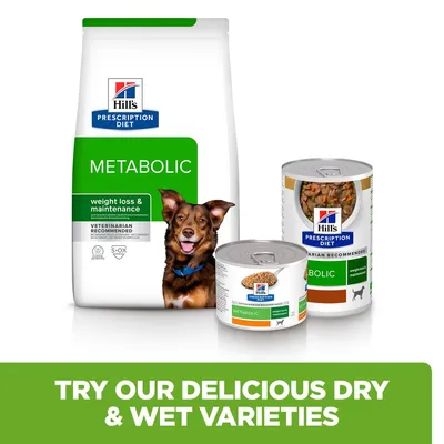Hill's Prescription Diet Metabolic dry food bag and two wet food tins with visible text: weight loss & maintenance, veterinarian recommended. Text below: Try our delicious dry & wet varieties.