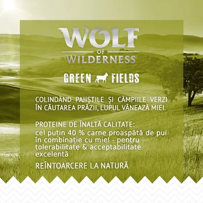 Wolf of Wilderness Green Fields. Proteine de înaltă calitate: cel puțin 40 % carne proaspătă de pui cu miel, pentru tolerabilitate și acceptabilitate excelentă. Reîntoarcere la natură.