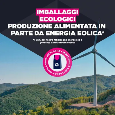 Imballaggi ecologici, produzione parzialmente con energia eolica. Il 25% del fabbisogno energetico è coperto da turbine eoliche. Imballaggio riciclabile.
