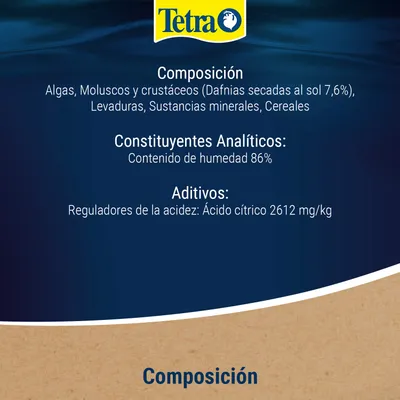 Tetra. Composición: algas, moluscos y crustáceos (daphnias 7,6%), levaduras, minerales, cereales. Contenido de humedad 86%. Aditivo: ácido cítrico 2.612 mg/kg. Tetra. Composición: algas, moluscos y crustáceos (daphnias 7,6%), levaduras, minerales, cereales. Contenido de humedad 86%. Aditivo: ácido cítrico 2.612 mg/kg.