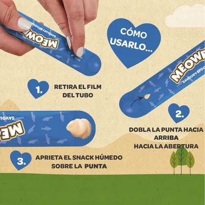 Instrucciones de uso para snack MEOW: 1. Retira el film del tubo, 2. Dobla la punta hacia arriba hacia la abertura, 3. Aprieta el snack húmedo sobre la punta.