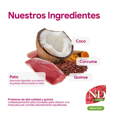 Ingredientes: Pato, coco, cúrcuma, quinoa. Proteínas de alta calidad y quinoa para una alimentación equilibrada. N&D Quinoa Skin & Coat. Ingredientes: Pato, coco, cúrcuma, quinoa. Proteínas de alta calidad y quinoa para una alimentación equilibrada. N&D Quinoa Skin & Coat.