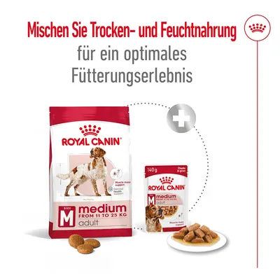Texte en allemand : Mischen Sie Trocken- und Feuchtnahrung für ein optimales Fütterungserlebnis. Sacs et sachets Royal Canin Medium Adult 11–25 kg visibles, croquettes et morceaux en sauce.