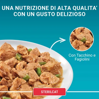 Una nutrizione di alta qualità con un gusto delizioso. Con tacchino e fagiolini. STERILCAT.