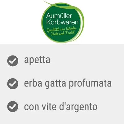 Aumüller Korbwaren. Qualità aus Weide, Holz und Textil. apetta, erba gatta profumata, con vite d'argento.