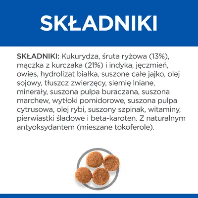 SKŁADNIKI: Kukurydza, śruta ryżowa (13%), mączka z kurczaka (21%) i indyka, jęczmień, owies, hydrolizat białka, suszone całe jajko, olej sojowy, tłuszcz zwierzęcy, siemię lniane, minerały, suszona pulpa buraczana, suszona marchew, wytłoki pomidorowe, suszona pulpa cytrusowa, olej rybi, suszony szpinak, witaminy, pierwiastki śladowe i beta-karoten. Z naturalnym antyoksydantem (mieszane tokoferole).