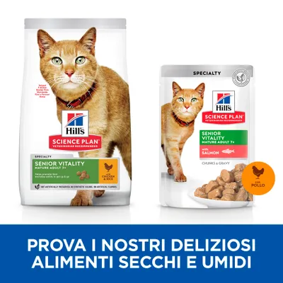 Hill's Science Plan Senior Vitality Mature Adult 7+ per gatti, alimenti secchi con pollo e riso e umidi con salmone. Testo: Prova i nostri deliziosi alimenti secchi e umidi.