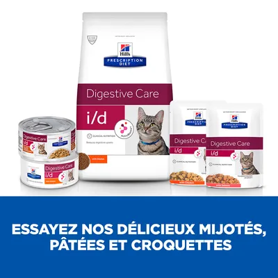 Hill's Prescription Diet Digestive Care i/d pour chat, croquettes, pâtées et sachets visibles. Texte : Essayez nos délicieux mijotés, pâtées et croquettes.