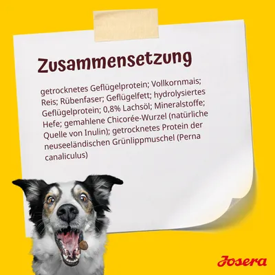 Zusammensetzung: getrocknetes Geflügelprotein, Vollkornmais, Reis, Rübenfaser, Geflügelfett, hydrolysiertes Geflügelprotein, 0,8% Lachsöl, Mineralstoffe, Hefe, Chicorée-Wurzel, Grünlippmuschel.