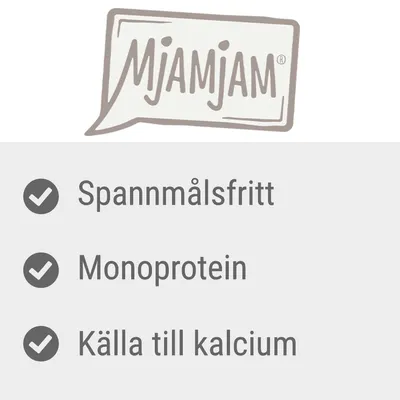 Mjamjam. Spannmålsfritt, monoprotein, källa till kalcium.