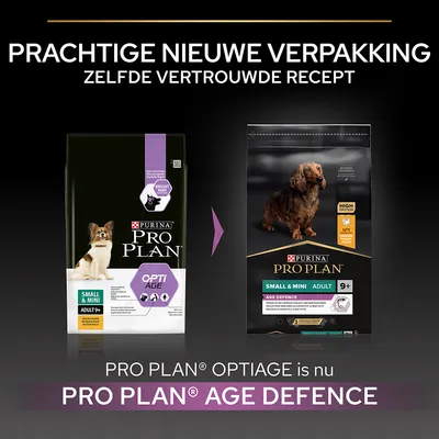 Purina Pro Plan Small & Mini Adult 9+ hondenvoer: oude verpakking OptiAge, nieuwe verpakking Age Defence. Tekst: Prachtige nieuwe verpakking, zelfde vertrouwde recept.