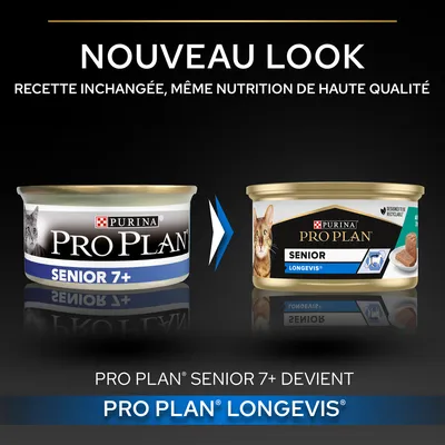 Nouveau look : Purina Pro Plan Senior 7+ devient Pro Plan LongevIS. Recette inchangée, même nutrition de haute qualité. Deux boîtes montrées avec anciens et nouveaux designs.