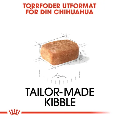 Torrfoder utformat för din chihuahua. Bild på ett foderkorn, cirka 1 cm stort. Text: Tailor-made kibble.