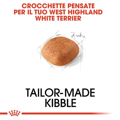Crocchette pensate per il tuo West Highland White Terrier. Tailor-made kibble. Testo in inglese e italiano, immagine di una crocchetta singola.