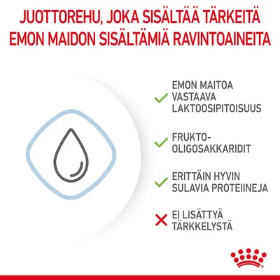 Juottorehu, joka sisältää tärkeitä emon maidon ravintoaineita: laktoosipitoisuus, frukto-oligosakkaridit, hyvin sulavia proteiineja, ei lisättyä tärkkelystä.