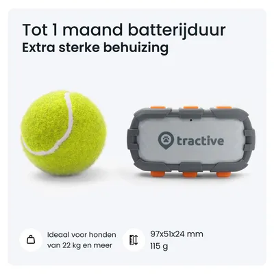 Tractive apparaat naast tennisbal, tekst: Tot 1 maand batterijdduur, extra sterke behuizing. Ideaal voor honden van 22 kg en meer, 97x51x24 mm, 115 g.