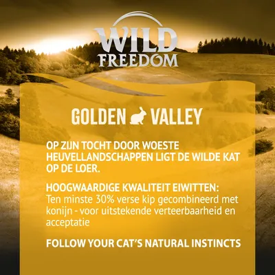 Wild Freedom Golden Valley. Minstens 30% verse kip gecombineerd met konijn, voor uitstekende verteerbaarheid en acceptatie. Follow your cat’s natural instincts.
