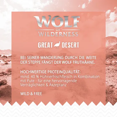 Wolf of Wilderness Great Desert. Высококачественный белок: минимум 40% свежего куриного мяса с индейкой для отличной переносимости и поедаемости. Wild & Free.