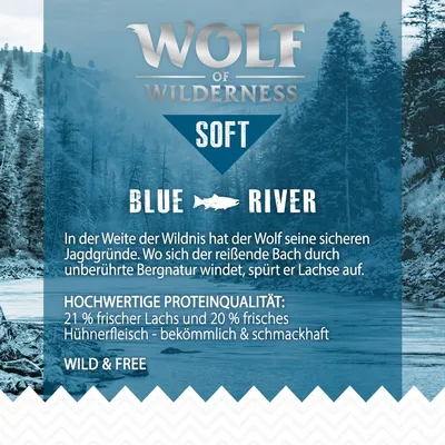 Wolf of Wilderness Soft Blue River. Hochwertige Proteinqualität: 21 % frischer Lachs und 20 % frisches Hühnerfleisch – bekömmlich & schmackhaft. Teksti saksaksi.