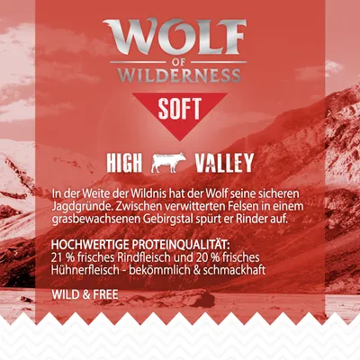 Wolf of Wilderness Soft High Valley. Hochwertige Proteinqualität: 21 % frisches Rindfleisch und 20 % frisches Hühnerfleisch. Wild & Free. Teksti saksaksi.