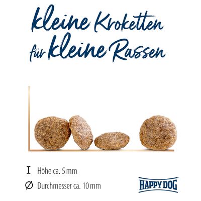 Happy Dog kleine Kroketten für kleine Rassen. Höhe ca. 5 mm, Durchmesser ca. 10 mm.