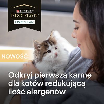 Purina Pro Plan LiveClear. Nowość. Odkryj pierwszą karmę dla kotów redukującą ilość alergenów.