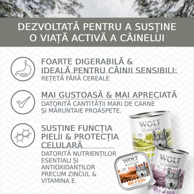 Wolf of Wilderness: foarte digerabilă, ideală pentru câinii sensibili (fără cereale), gustoasă datorită cărnii proaspete, susține pielea și protecția celulară cu zinc și vitamina E.