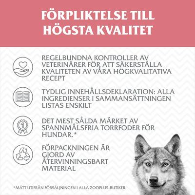 Förpliktelse till högsta kvalitet: regelbundna veterinärkontroller, tydlig innehållsdeklaration, mest sålda spannmålsfria torrfodermärket för hundar, återvinningsbar förpackning.