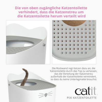 Die von oben zugängliche Katzentoilette verhindert, dass Katzenstreu um die Toilette verteilt wird. Rückwand fördert Austritt durch das Top und reduziert Streuverteilung. catit PIXI Katzentoilette.