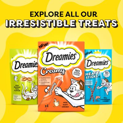 Dreamies Creamy with chicken, Dreamies Meaty Sticks with salmon, Dreamies with tuna flavour. No added sugar, with taurine, no artificial colourings or flavourings.