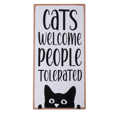 TIAKI Dekoschild "Cats Welcome, People Tolerated" zum Aufhängen 1 Stück