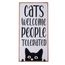 TIAKI dekoracyjna tablica do powieszenia "Cats Welcome, People Tolerated" 1 szt.