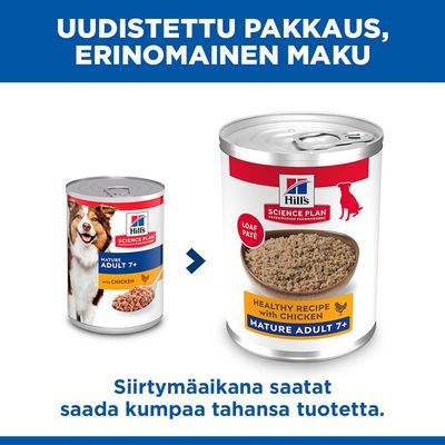 Hill's Science Plan Mature Adult 7+ kanaa, Huomioi uusi pakkausdesign. Siirtymävaiheen aikana molempia purkkiversioita voidaan toimittaa.