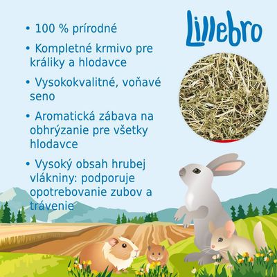 Lillebro. 100 % prírodné, kompletné krmivo pre králiky a hlodavce, vysokokvalitné voňavé seno, vysoký obsah hrubej vlákniny, podpora opotrebovania zubov a trávenia.