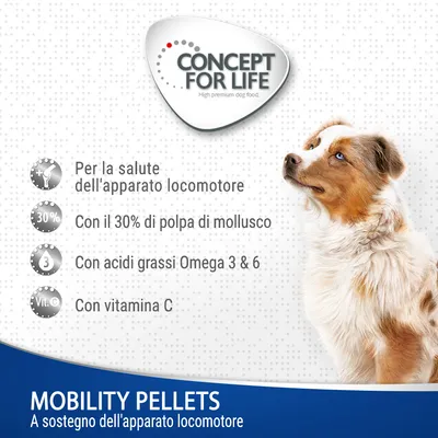 Concept for Life Mobility Pellets, a sostegno dell'apparato locomotore: 30% polpa di mollusco, acidi grassi Omega 3 & 6, vitamina C. Cane in primo piano.