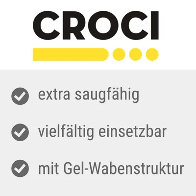 CROCI. Extra saugfähig, vielfältig einsetzbar, mit Gel-Wabenstruktur.