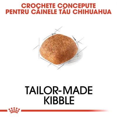 Text: CROCHETE CONCEPUTE PENTRU CÂINELE TĂU CHIHUAHUA. Imagine cu o croșetă de hrană uscată. Text în engleză: TAILOR-MADE KIBBLE.