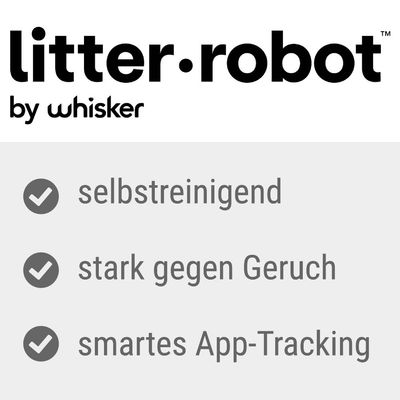 Litter-Robot by Whisker. Selbstreinigend, stark gegen Geruch, smartes App-Tracking.