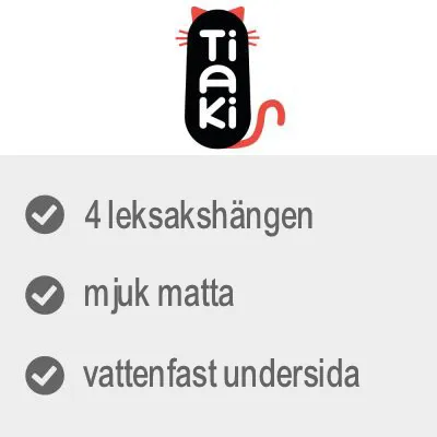Tiaki. 4 leksakshängen, mjuk matta, vattenfast undersida.