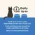 Daily up to 24h. Feed up to 2 cans a day depending on the size of your cat. Fresh drinking water should be made available at all times. Serve at room temperature.