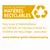 Ce sac est fait à partir de matières recyclables. Pour plus d’informations sur le recyclage, consultez : www.matina-gmbh.de/packaging