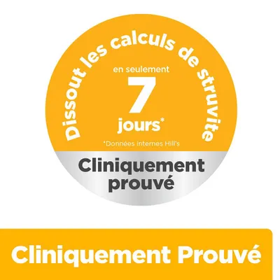 Dissout les calculs de struvite en seulement 7 jours. Cliniquement prouvé selon les données internes de Hill's.